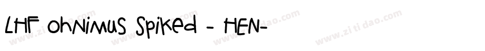 LHF Ohnimus Spiked - HEN字体转换